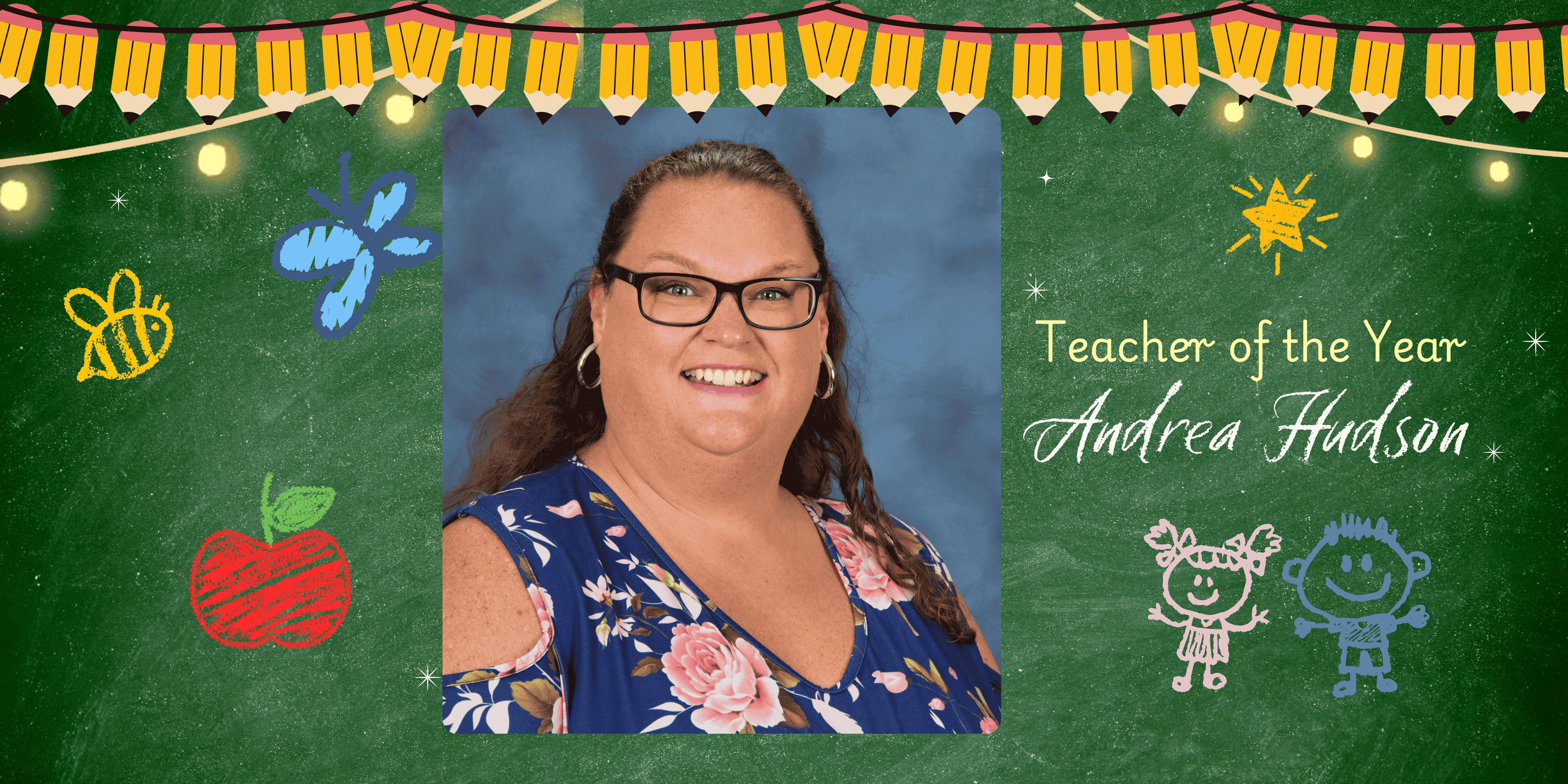Teacher of the 25-26 Year - Andrea Hudson