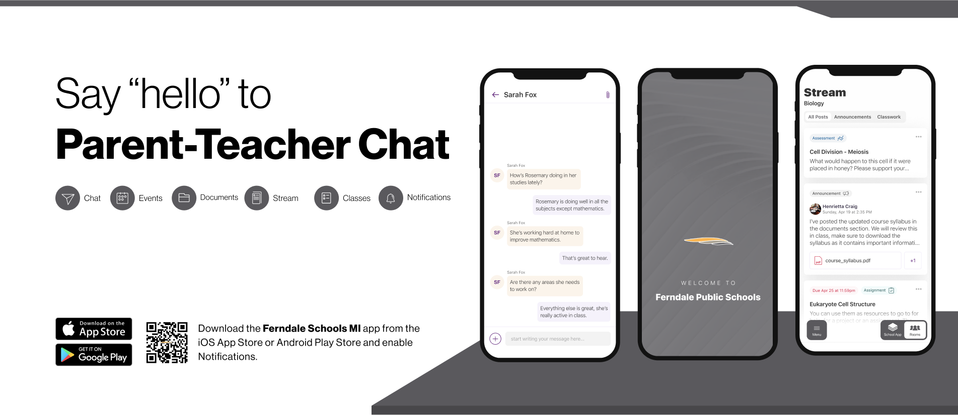 Say hello to Parent-Teacher chat in the new Rooms app. Download the Ferndale Schools app in the Google Play or Apple App store