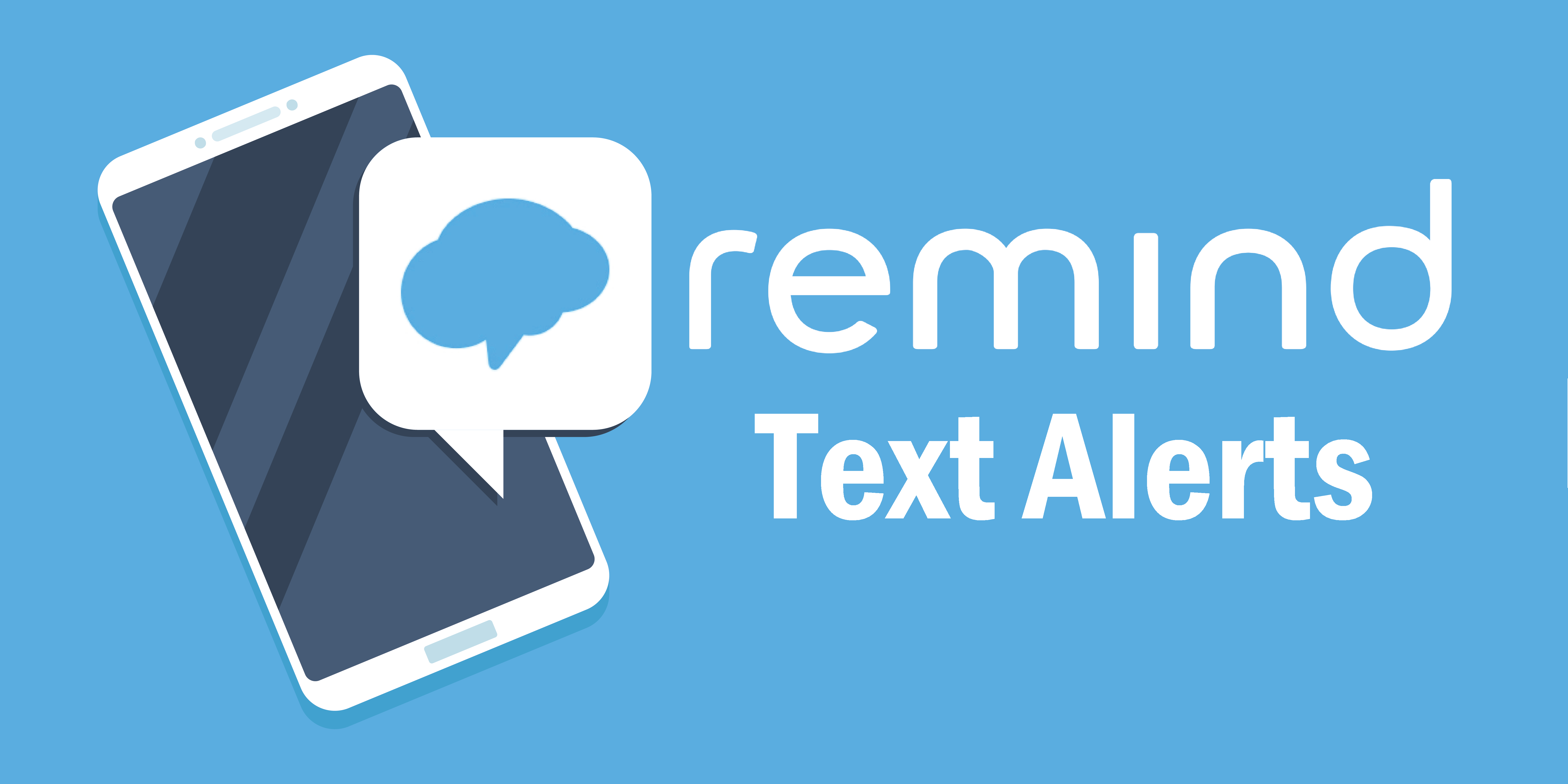 Link to sign up for Remind Text Alerts