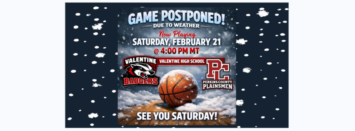 Girls Subdistrict Basketball Postponed until Saturday, February 21st at 4:00 pm MT