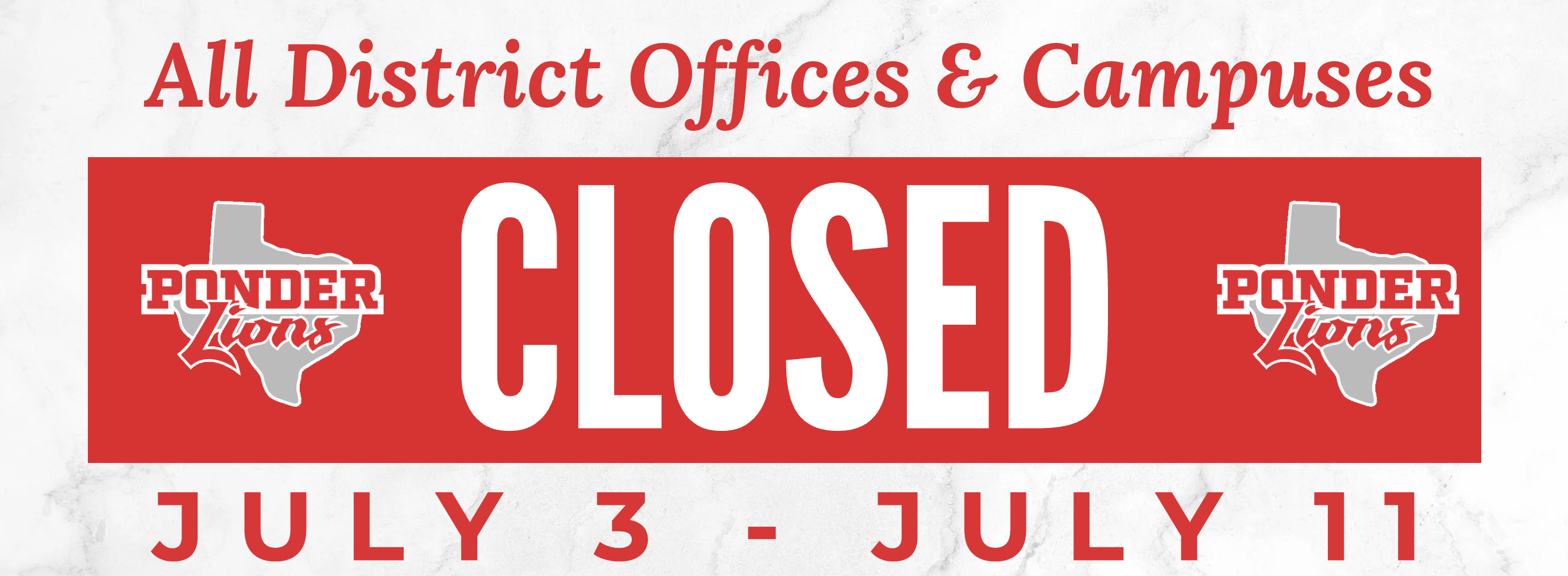 PISD Closed July 3 - 11