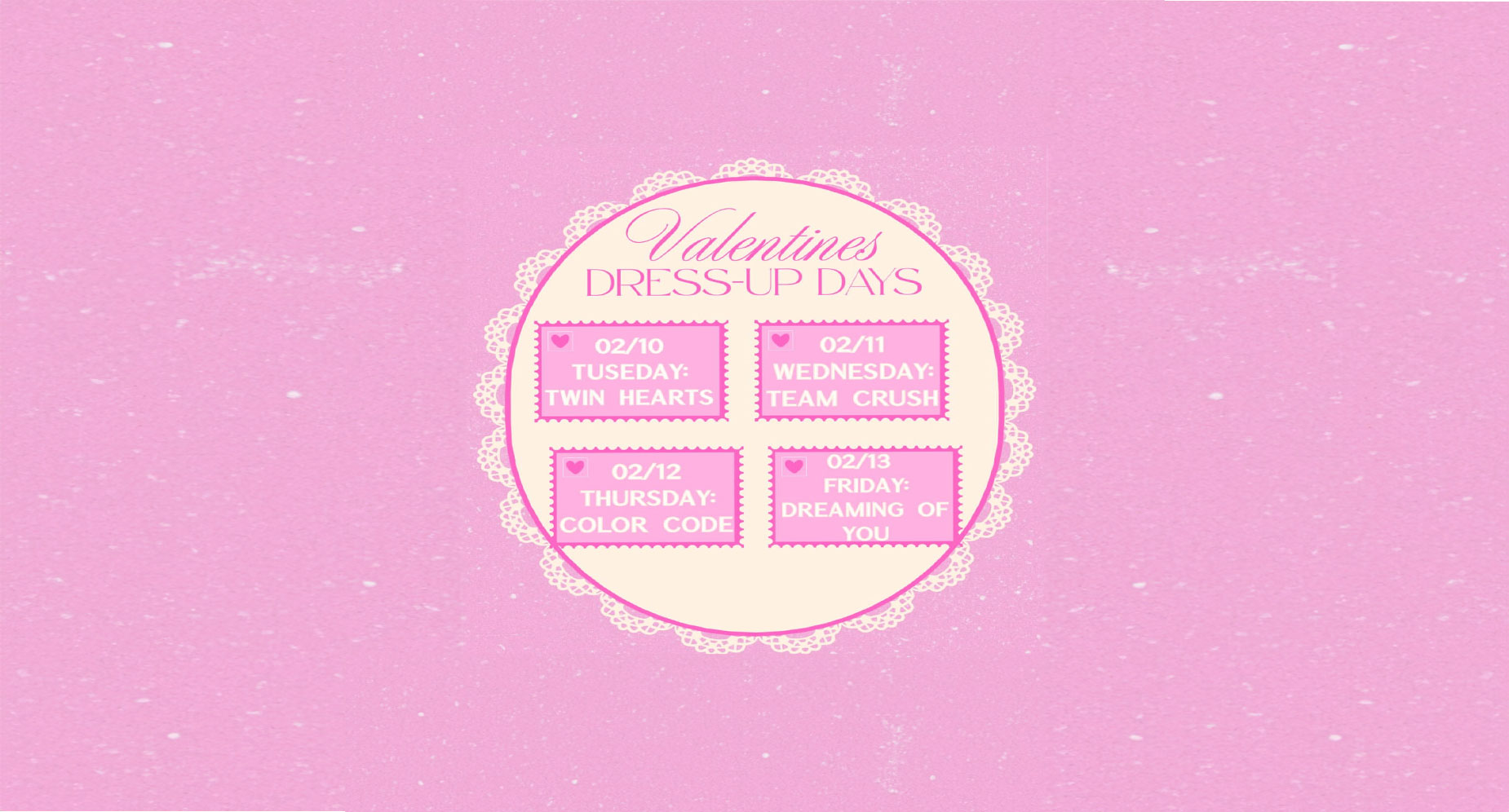 Valentines Schedule 2026