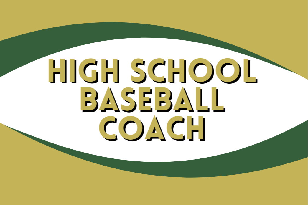 HS Baseball Coach