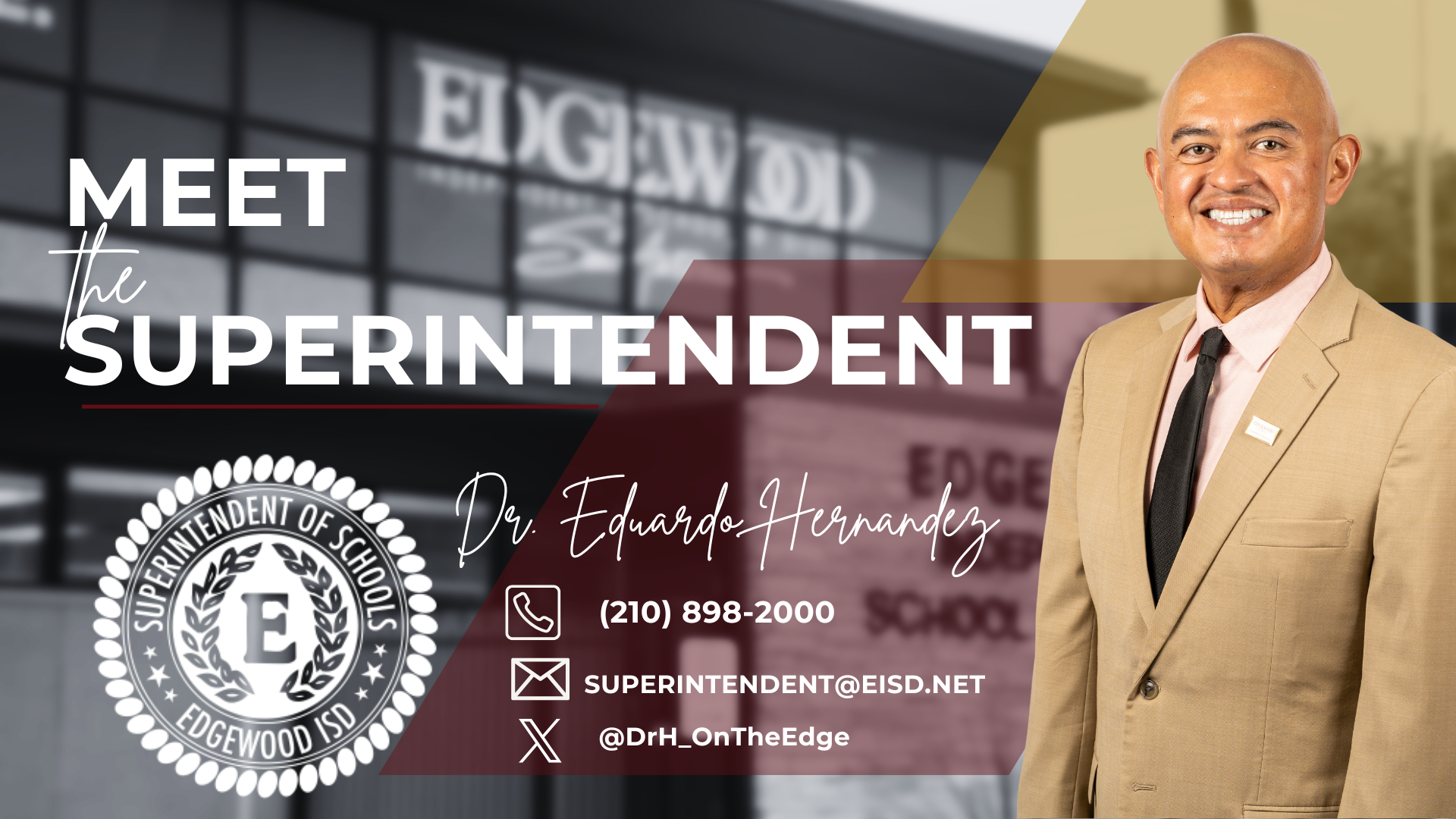 Meet the Superintendent, contact information for Dr. Hernandez
