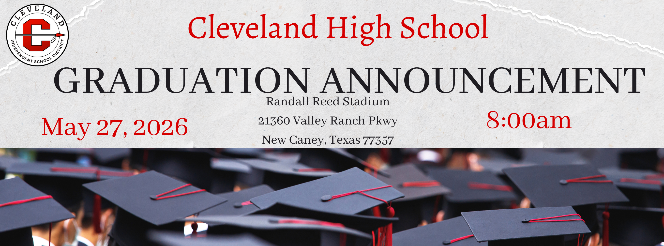 Cleveland ISD Graduation flyer