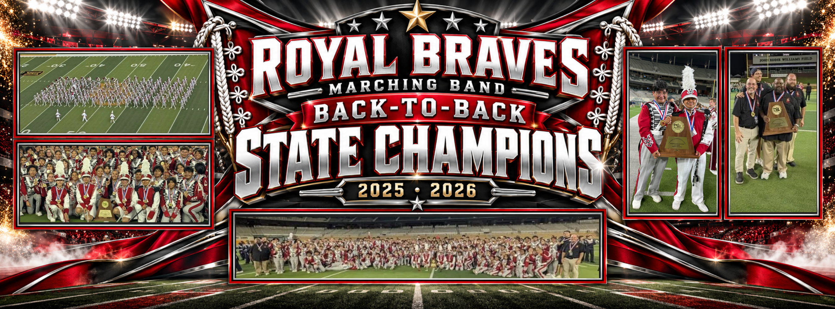 A graphic design features text "Royal Braves Marching Band Back-to-Back State Champions" with photos of a marching band in a stadium.
