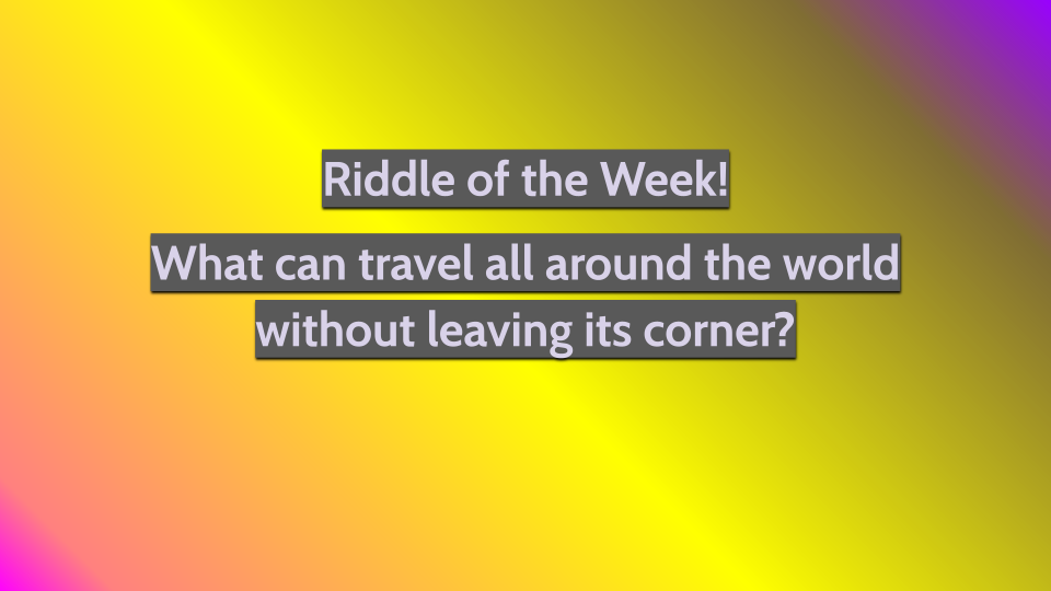 Riddle for October 14th Week! 
