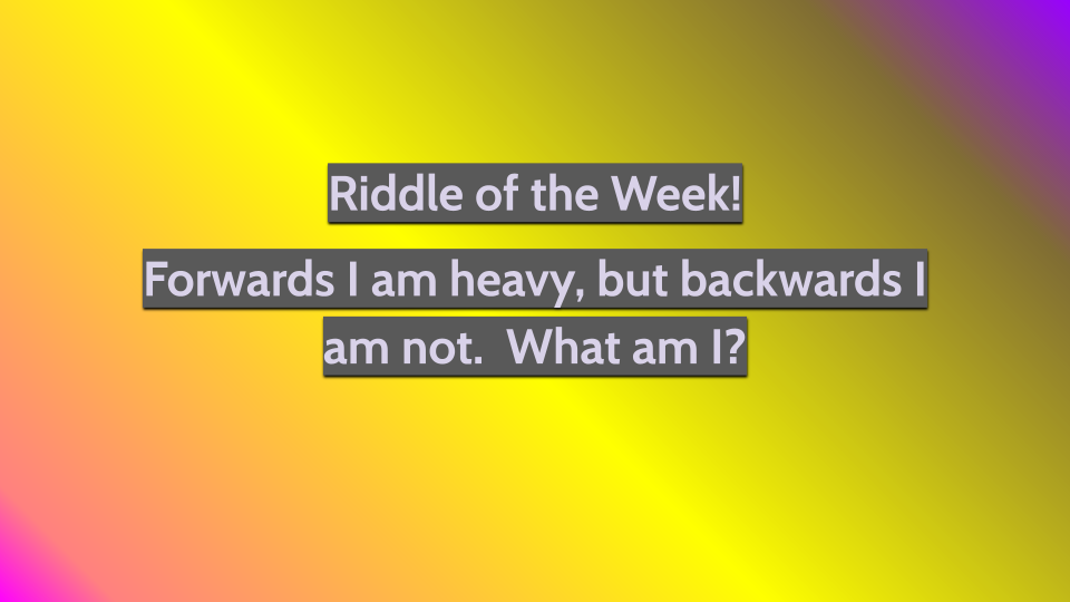 Riddle for October 14th Week! 