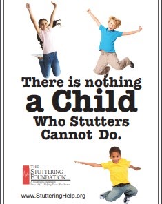 There is nothing a child who stutters cannot do
