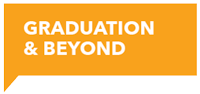 Graduation and Beyond