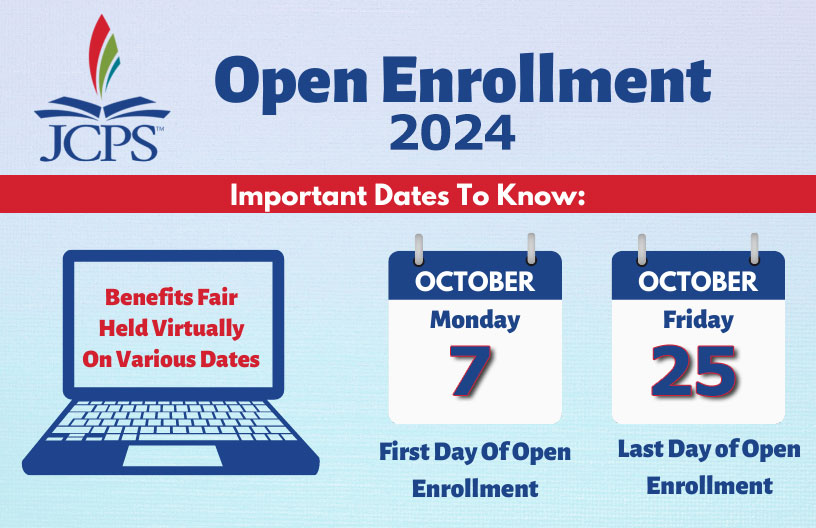 open enrollment 2024 important dates to know. october 7 first day of open enrollment, october 25 last day of open enrollment. benefits fair held virtually on various dates