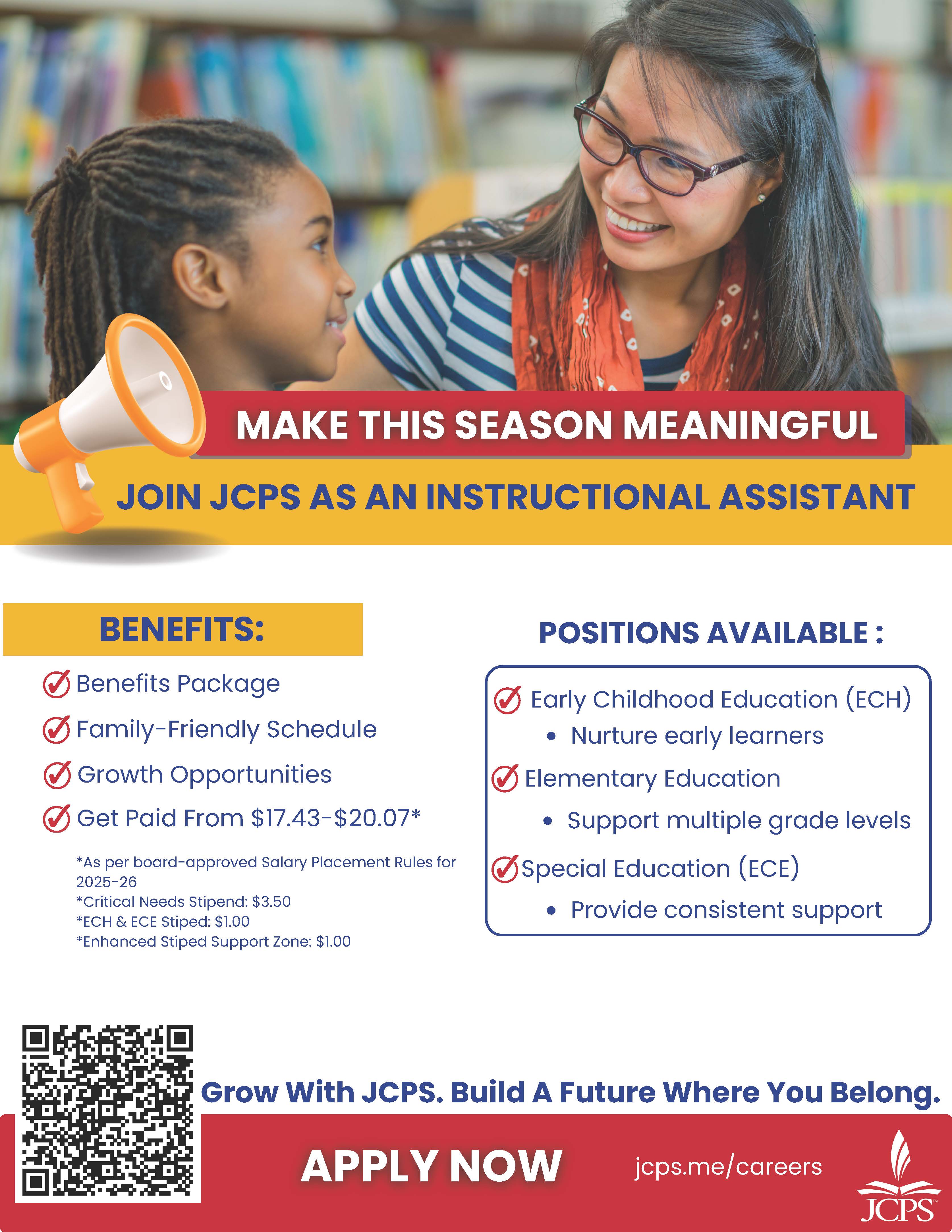 join j.c.p.s as an instructional Assistant. positions available, early childhood education, elementary education, special education. apply now at jcps.me/careers