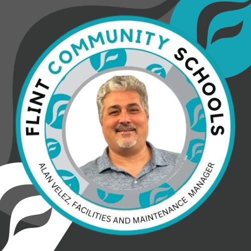 Alan Velez, Flint Community Schools Facilities & Maintenance Manager