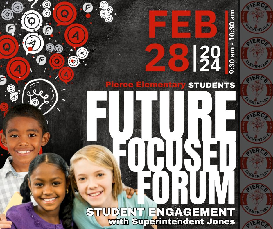 STUDENT Engagement - Future Focused Forum at Pierce 2-28-24 at 3:30 pm