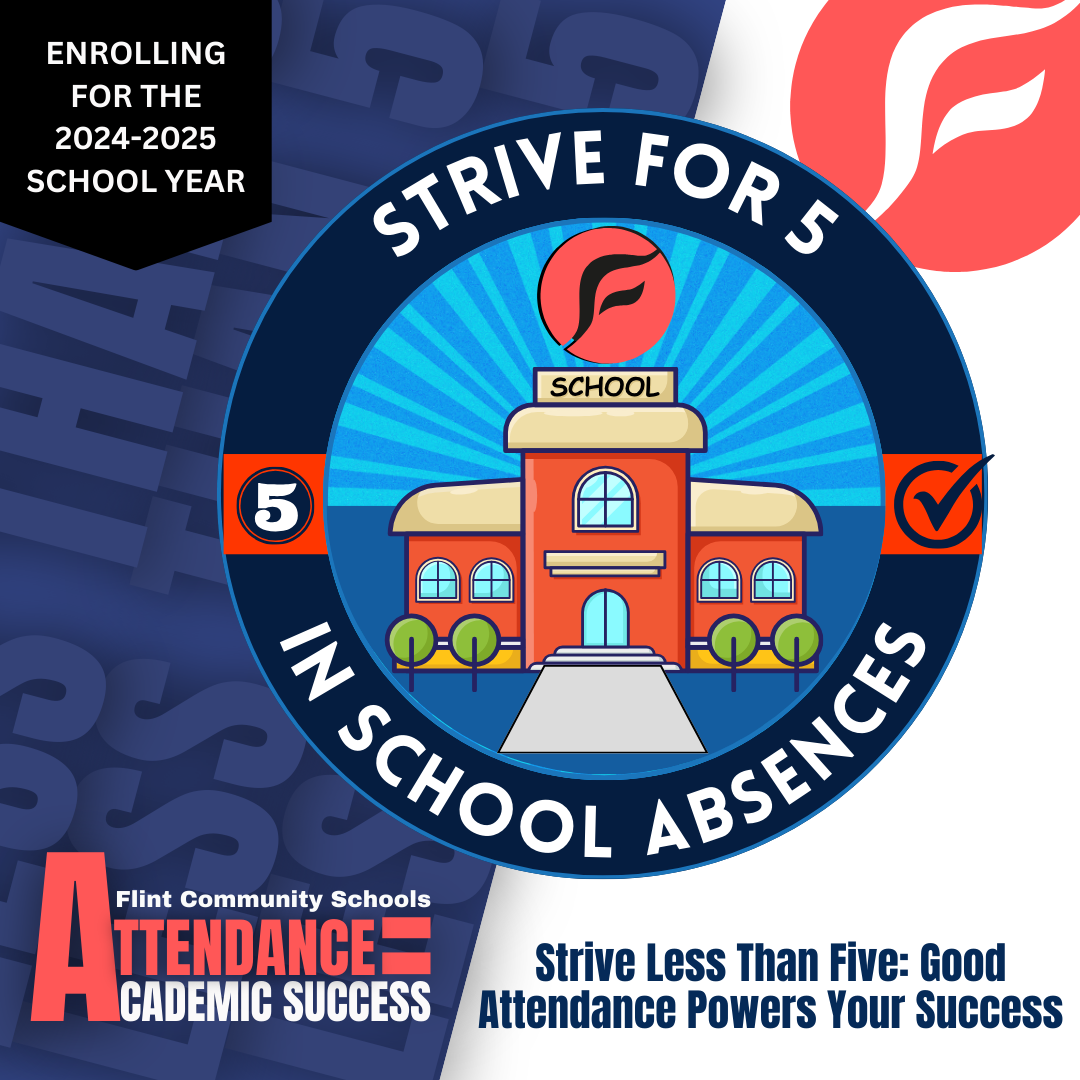 STRIVE for 5 - Attendance = Academic Success