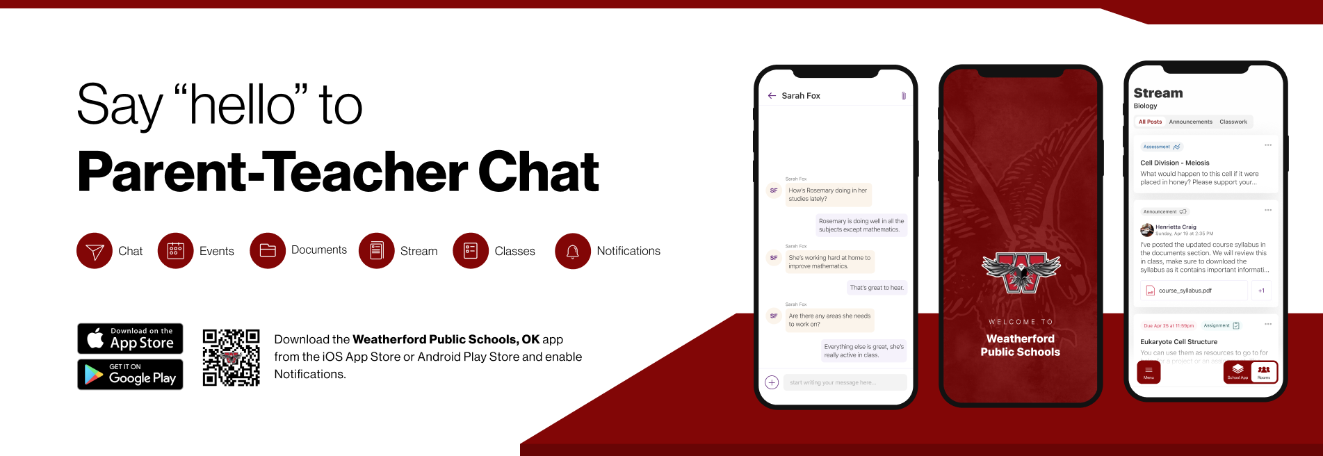 Say hello to Parent-Teacher chat in the new Rooms app. Download the Weatherford Public Schools app in the Google Play or Apple App store.