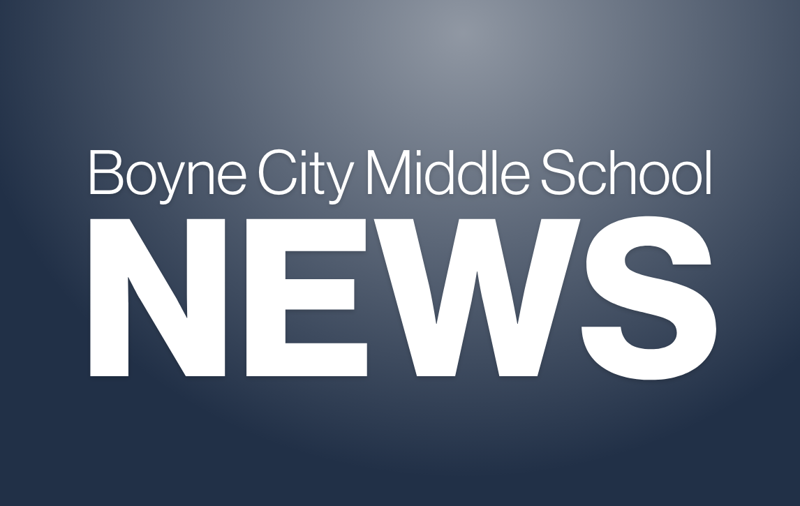 District Calendars Available! Boyne City Middle School
