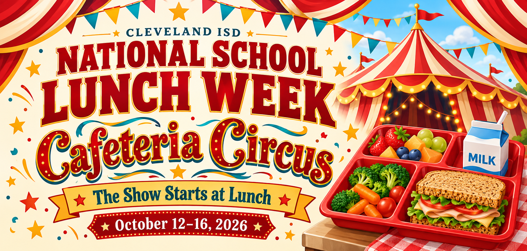 A poster announces National School Lunch Week Cafeteria Circus from October 12-16, 2026, with a circus tent, a lunch tray, and a milk carton.