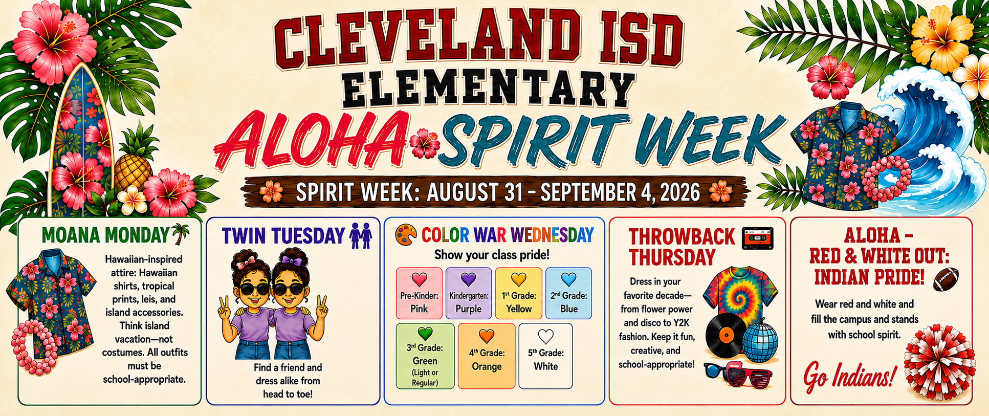 Colorful graphic with event themes for Cleveland ISD Elementary Aloha Spirit Week. Themes include Moana Monday, Twin Tuesday, Color War Wednesday, 90s Throwback Thursday, and Aloha Friday.
