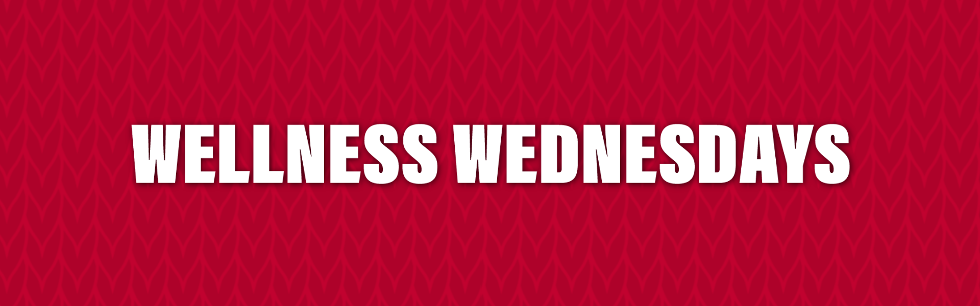 Wellness Wednesdays Banner