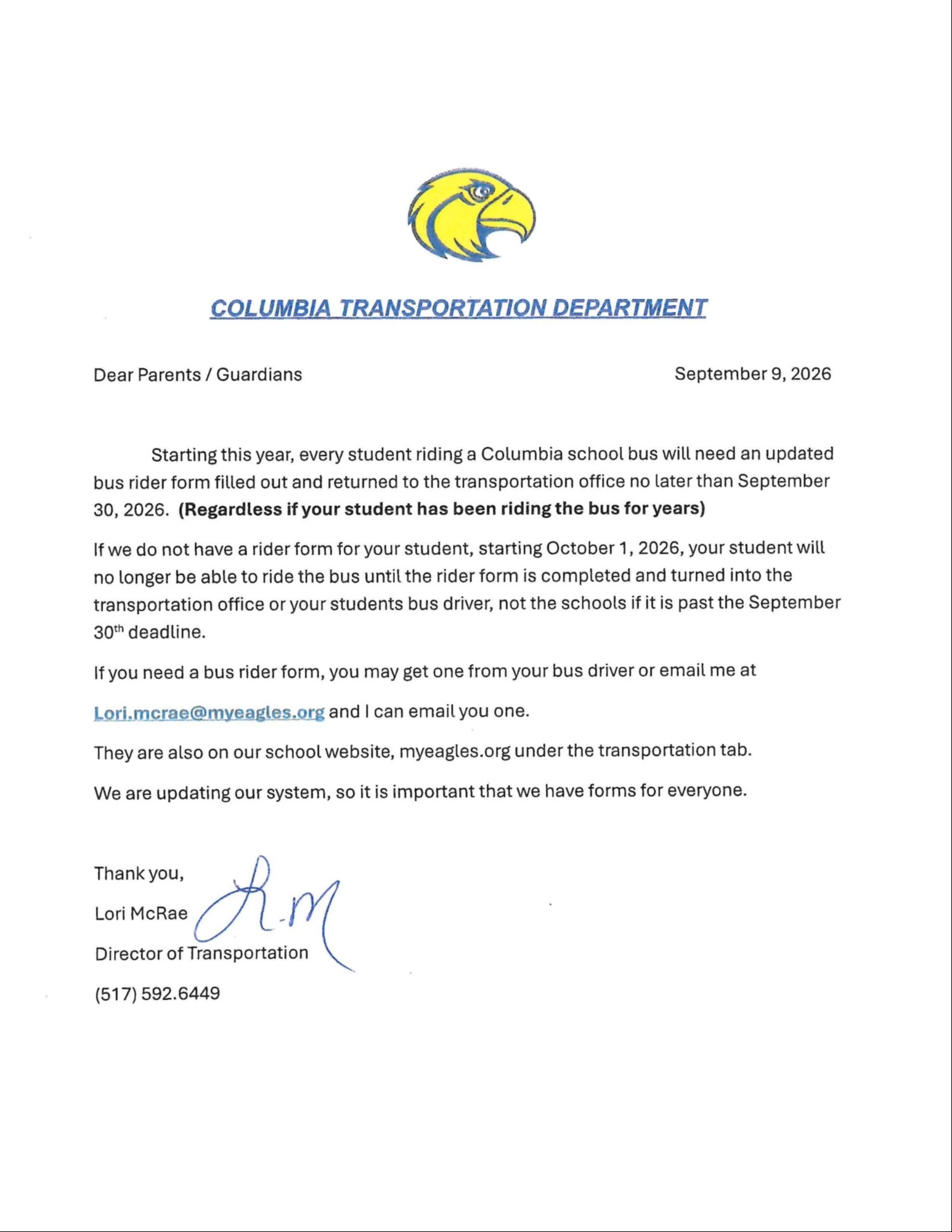 A letter from the Transportation director stating that all students riding a bus need to fill out an updated bus rider form and have it turned in no later than September 30, 2026. Starting October 1st a student will not be allowed to ride if there is no updated form on file.
