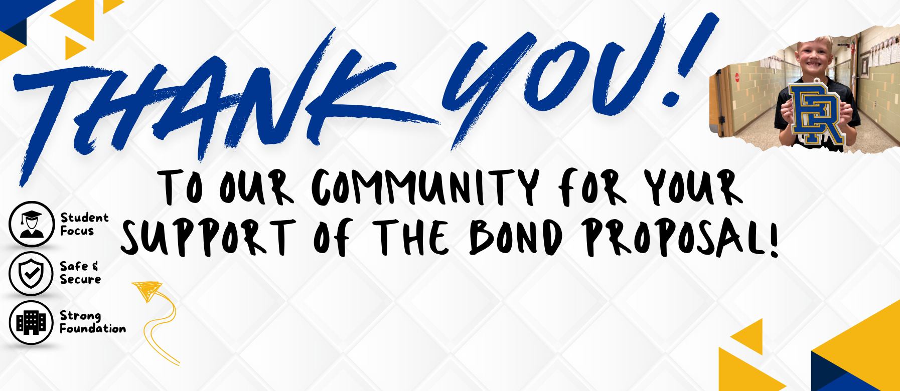 Thank You to our community for your support of the Bond Proposal!