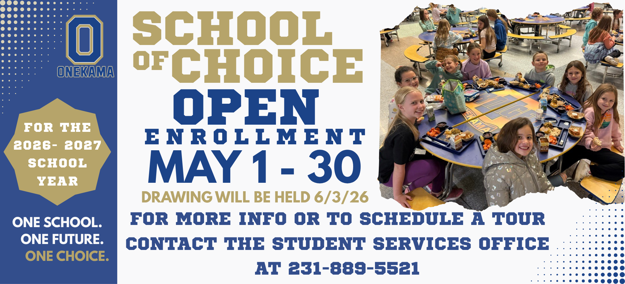 School of Choice open enrollment, May 1-30!