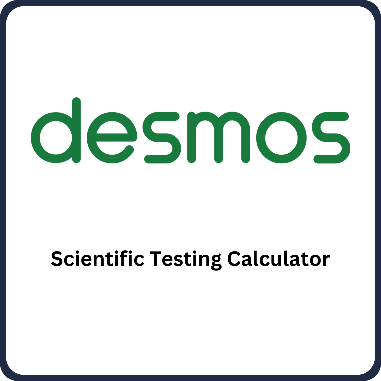 Desmos Scientific Testing Calculator