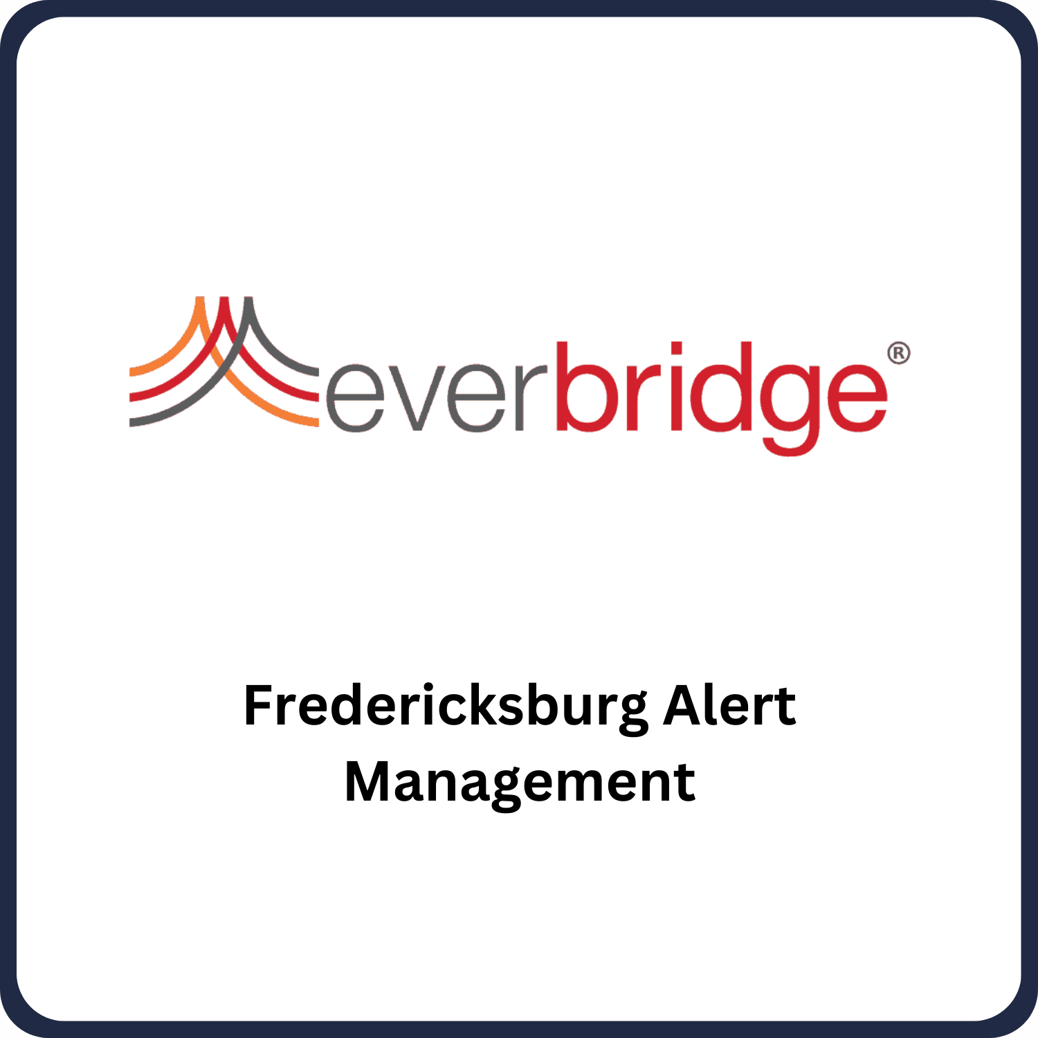 Fredericksburg Alert Management