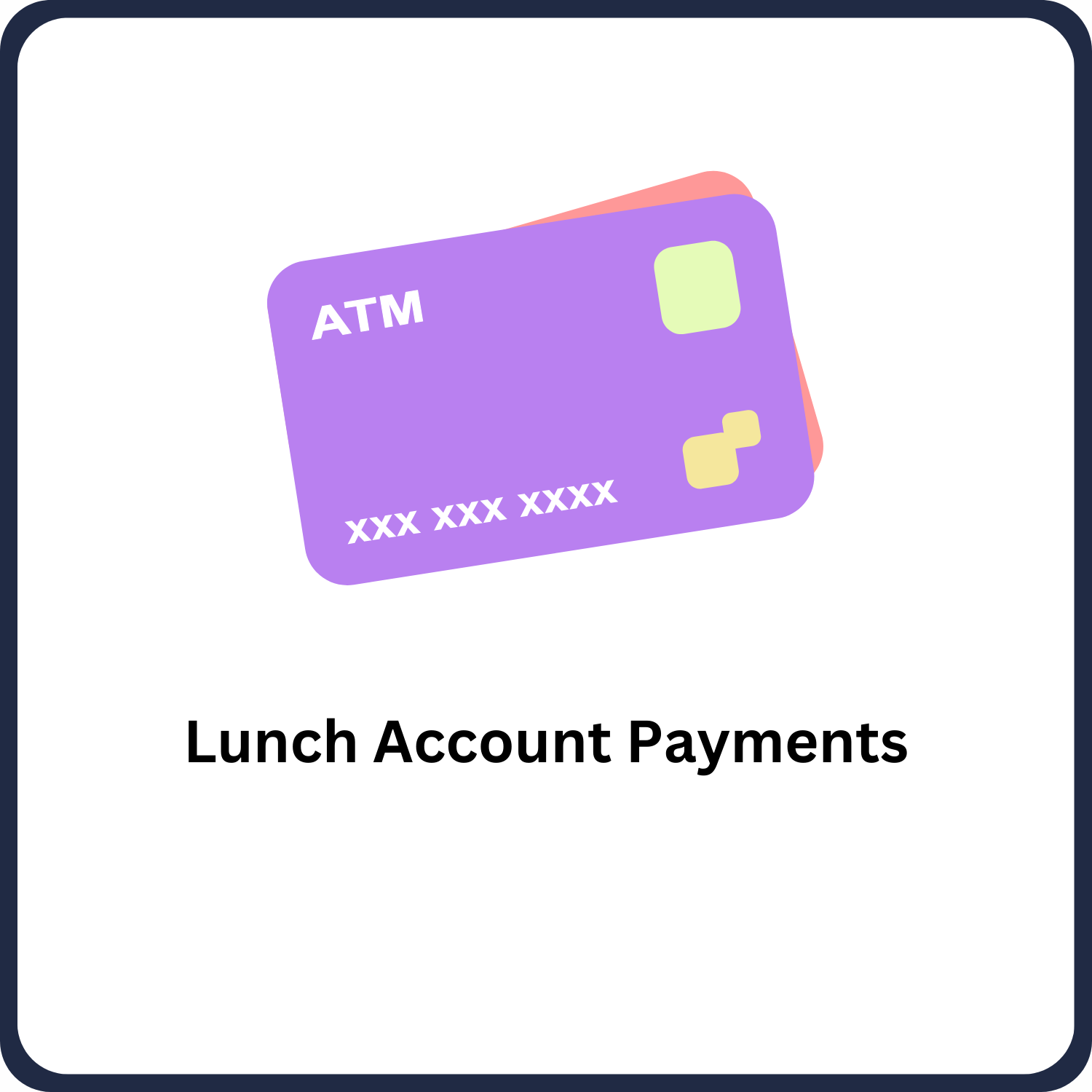 Lunch Account Payments