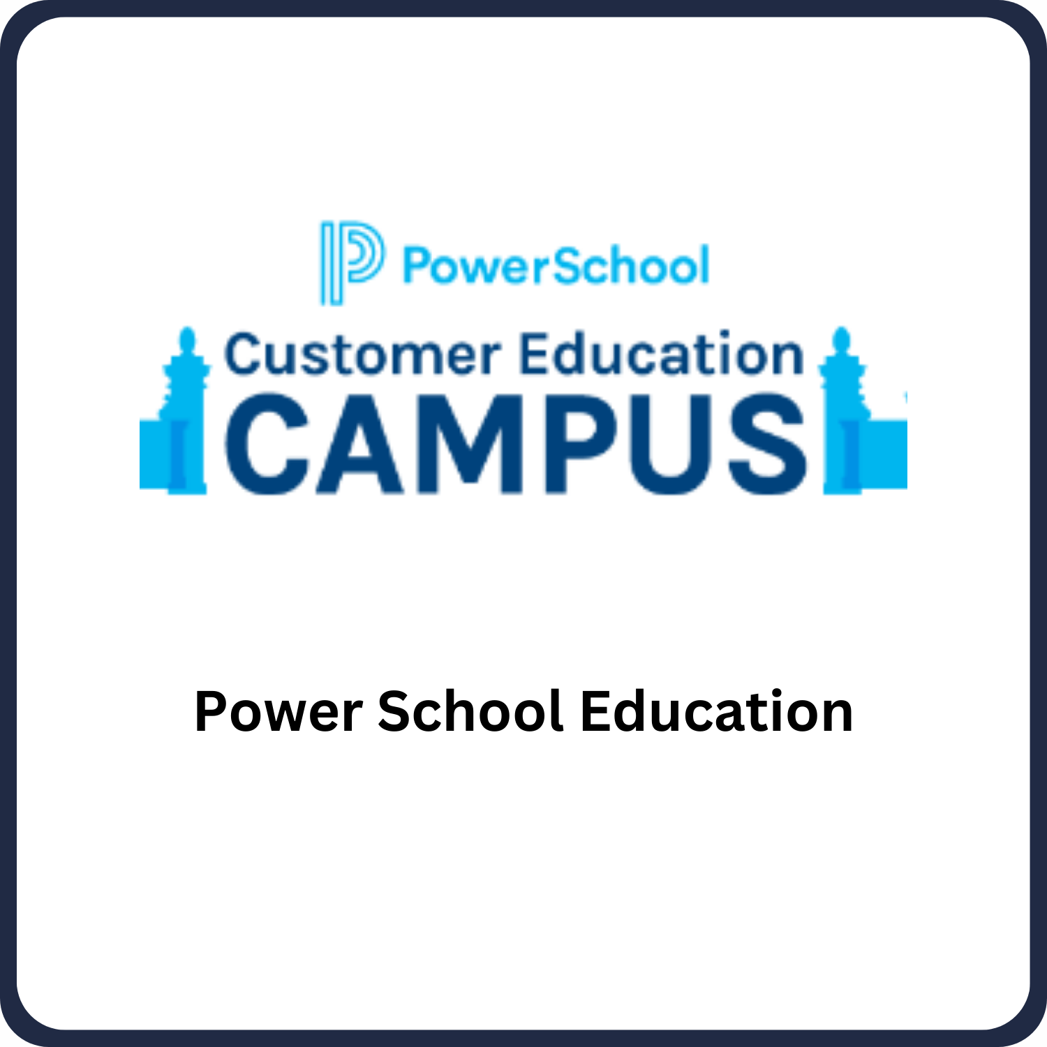 Power School Campus