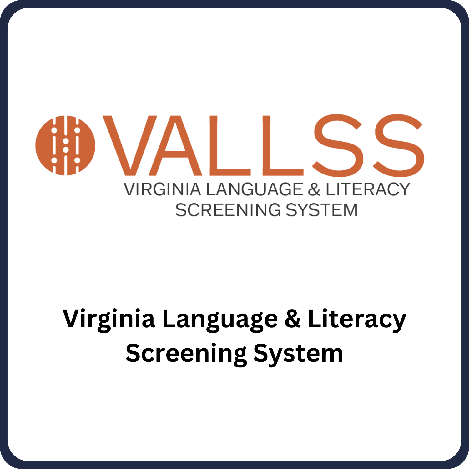 Virginia Language & Literacy Screening System