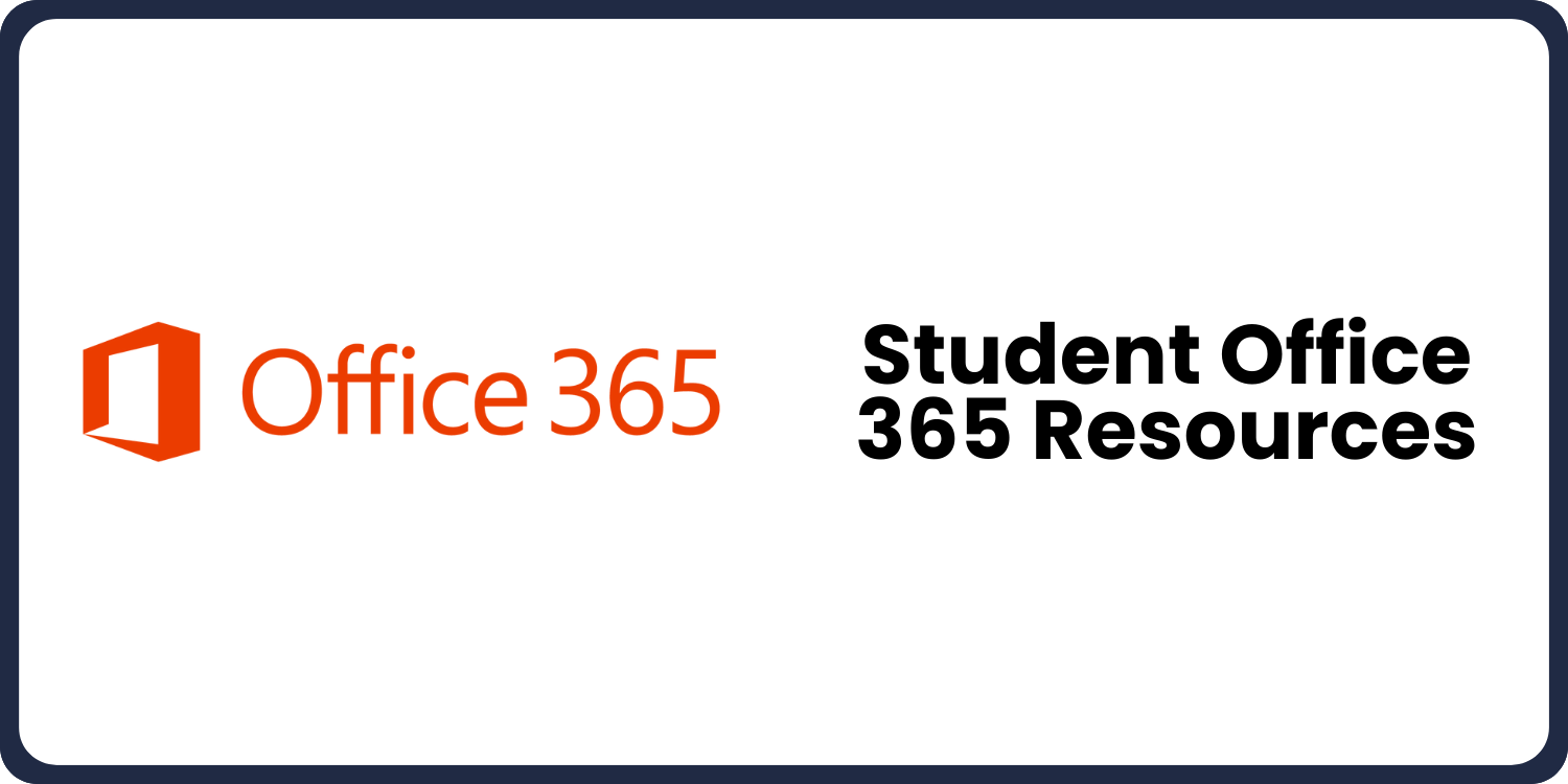 Student Office 365 Resources