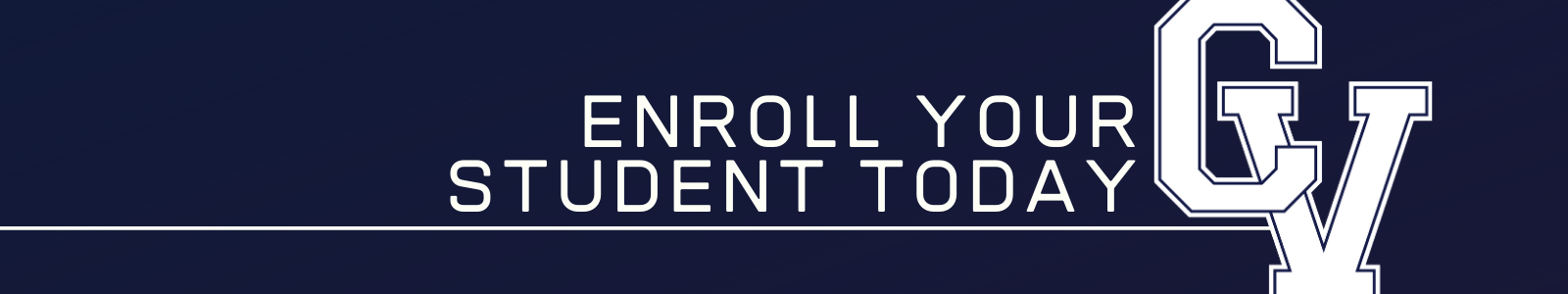 Enroll your student today