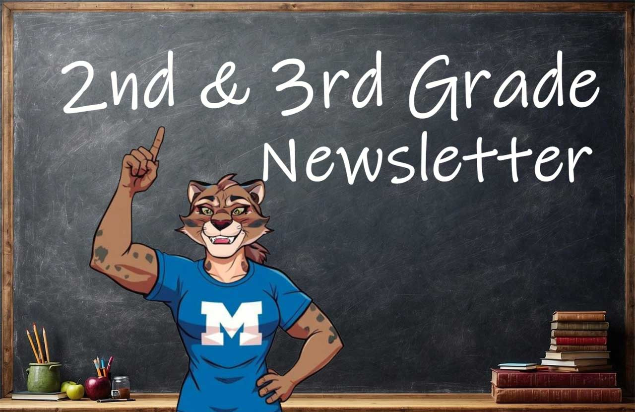 MES 2nd & 3rd Grade Newsletter