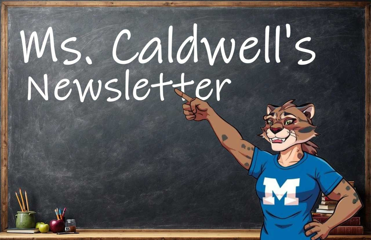 Ms. Caldwell's Newsletter