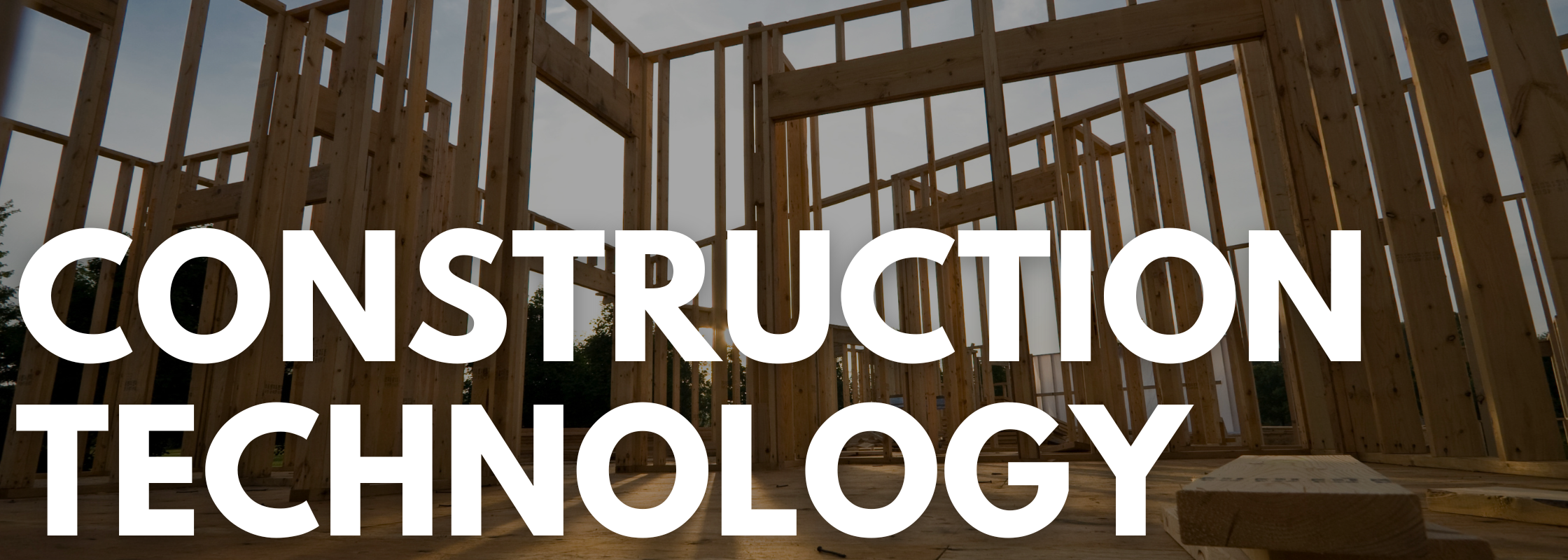 Construction Technology