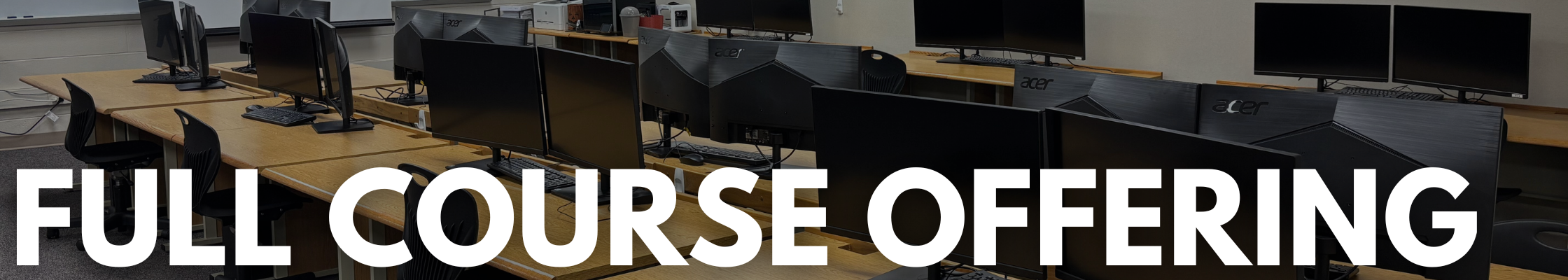 Full Course Offering