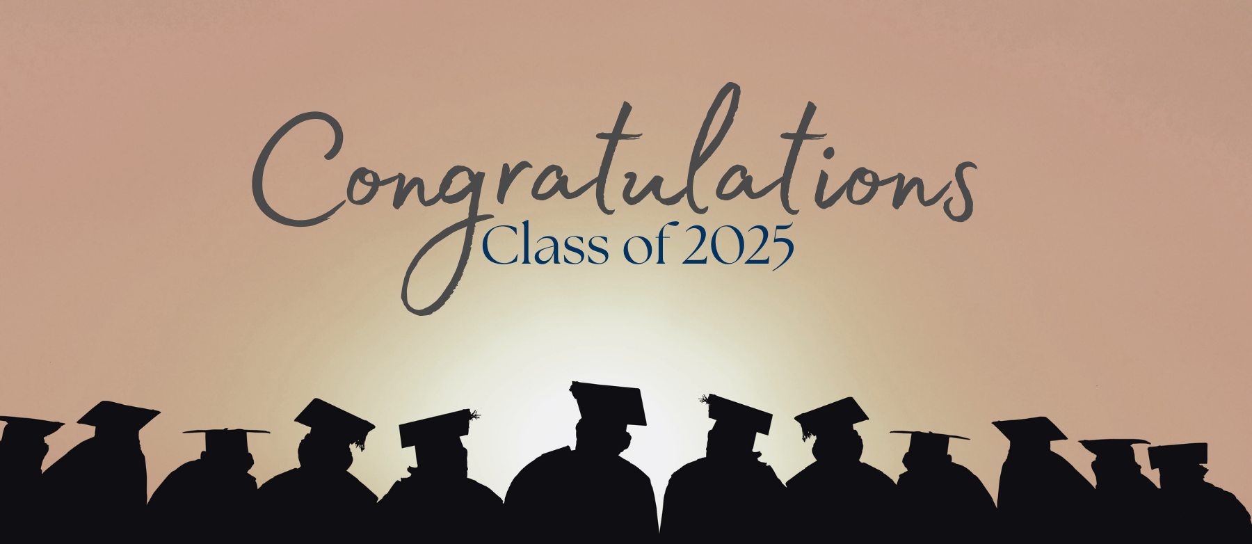 Congratulations Class of 2025