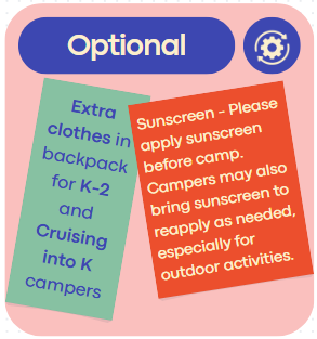 optional: change of clothes and sunscreen