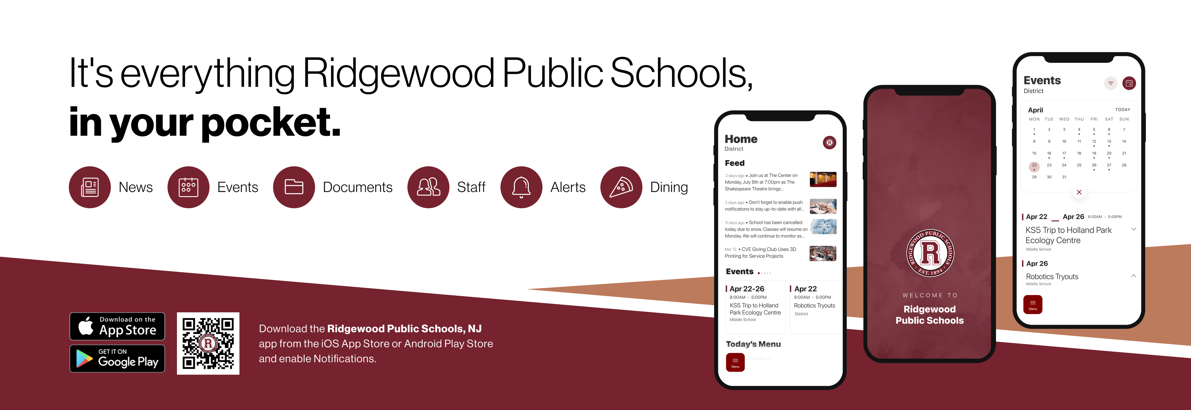 "Promotional banner for Ridgewood Public Schools mobile app. Text reads: 'It's everything Ridgewood Public Schools, in your pocket.' Icons highlight features: News, Events, Documents, Staff, Alerts, and Dining. The banner displays mobile app screens showing a news feed, calendar, and Ridgewood Public Schools logo. Available on the App Store and Google Play with QR code for download.