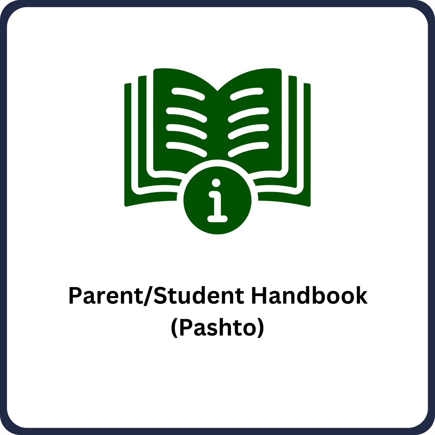 Parent/Student Handbook (Pashto)