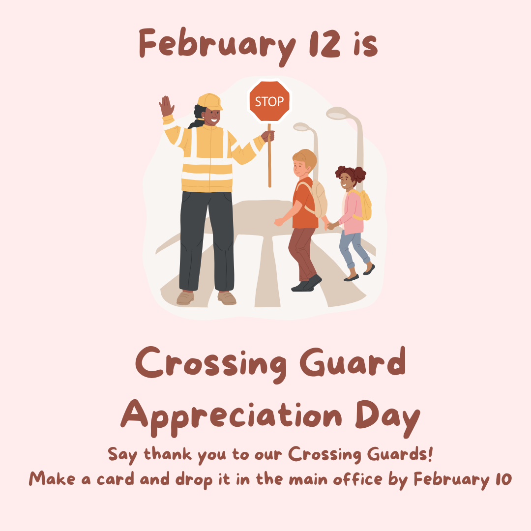 Crossing Guard Appreciation