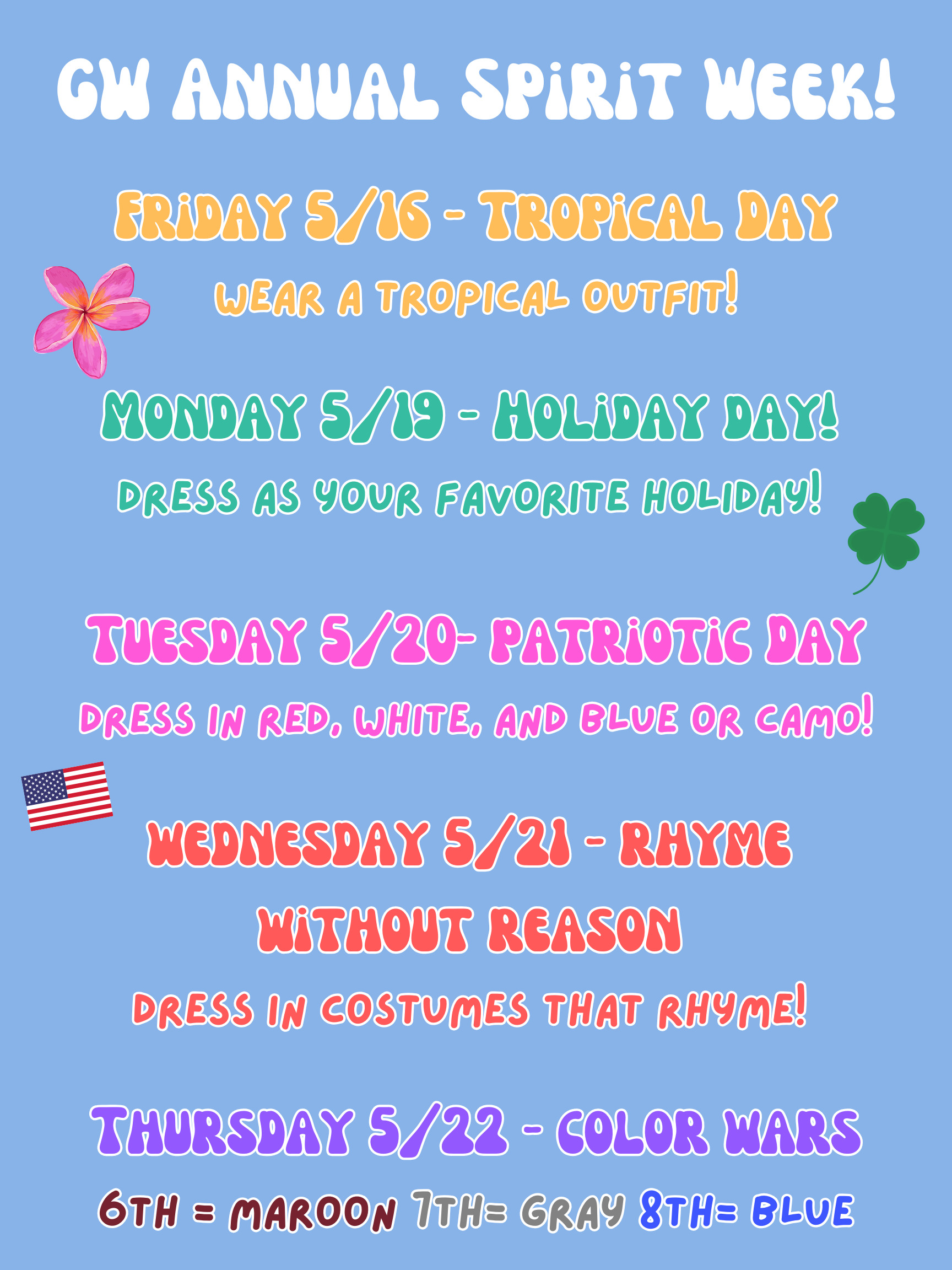 Spirit Week daily schedule 