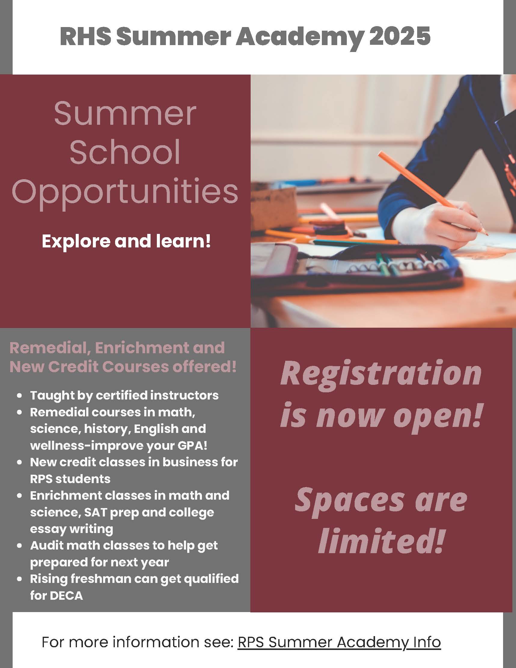 Registration for Summer Academies Begins May 5th! Catalog and Registration Link Now Available Register Here View the 2025 Course Catalog and Schedule NOTE:  All classes - except for the Business classes - will take place in person at Ridgewood High School  Location of classes will be posted at the security desk near the main entrance.  *NOTE:  All classes meet Monday through Thursday, EXCEPT for the week of June 24th.  During that week, classes will run Tuesday through Friday.  Courses with Monday-Friday schedules are indicated on the course catalog.  Please see each course for specific start dates and end dates.  Problems with registration?  Contact the Summer Supervisor Lauren Rosenfeld