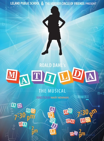 Roald Dahl's Matilda the Musical Directed By Mary Newman at Leland Public School
