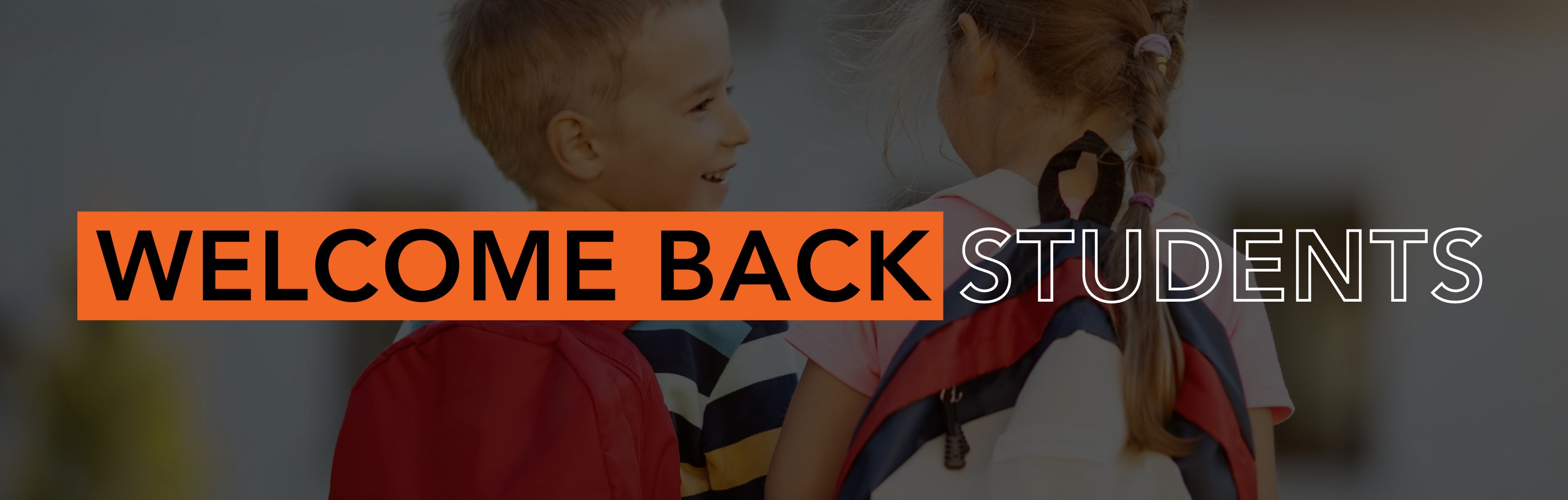 Welcome Back Students