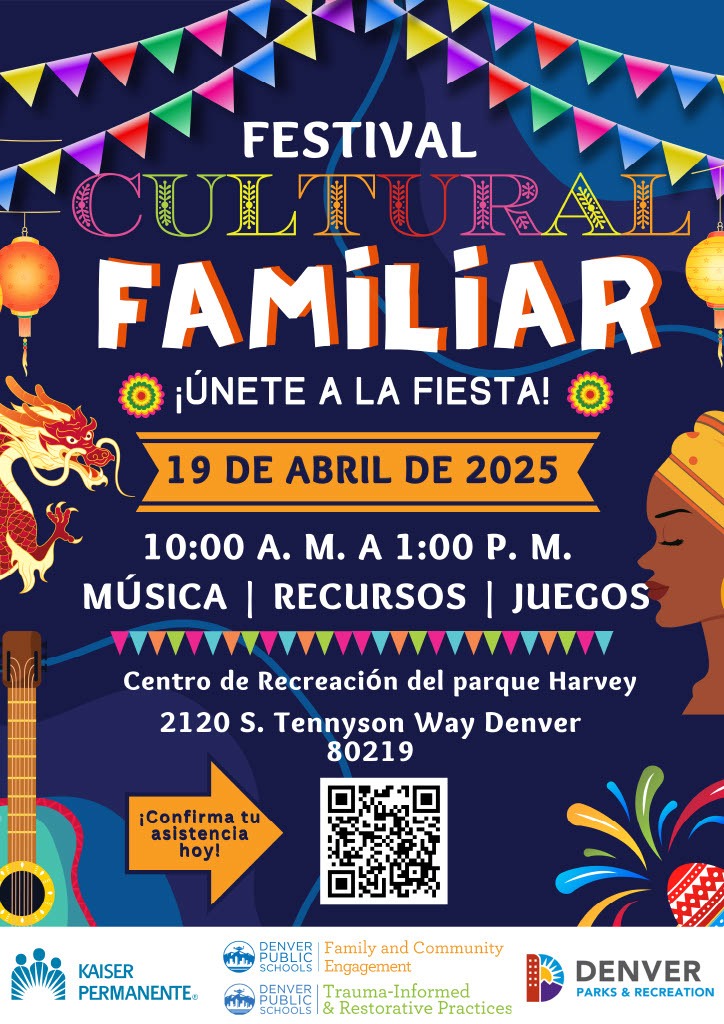 April 19, 2025 Denver Public Schools Cultural Festival informational flyer in spanish