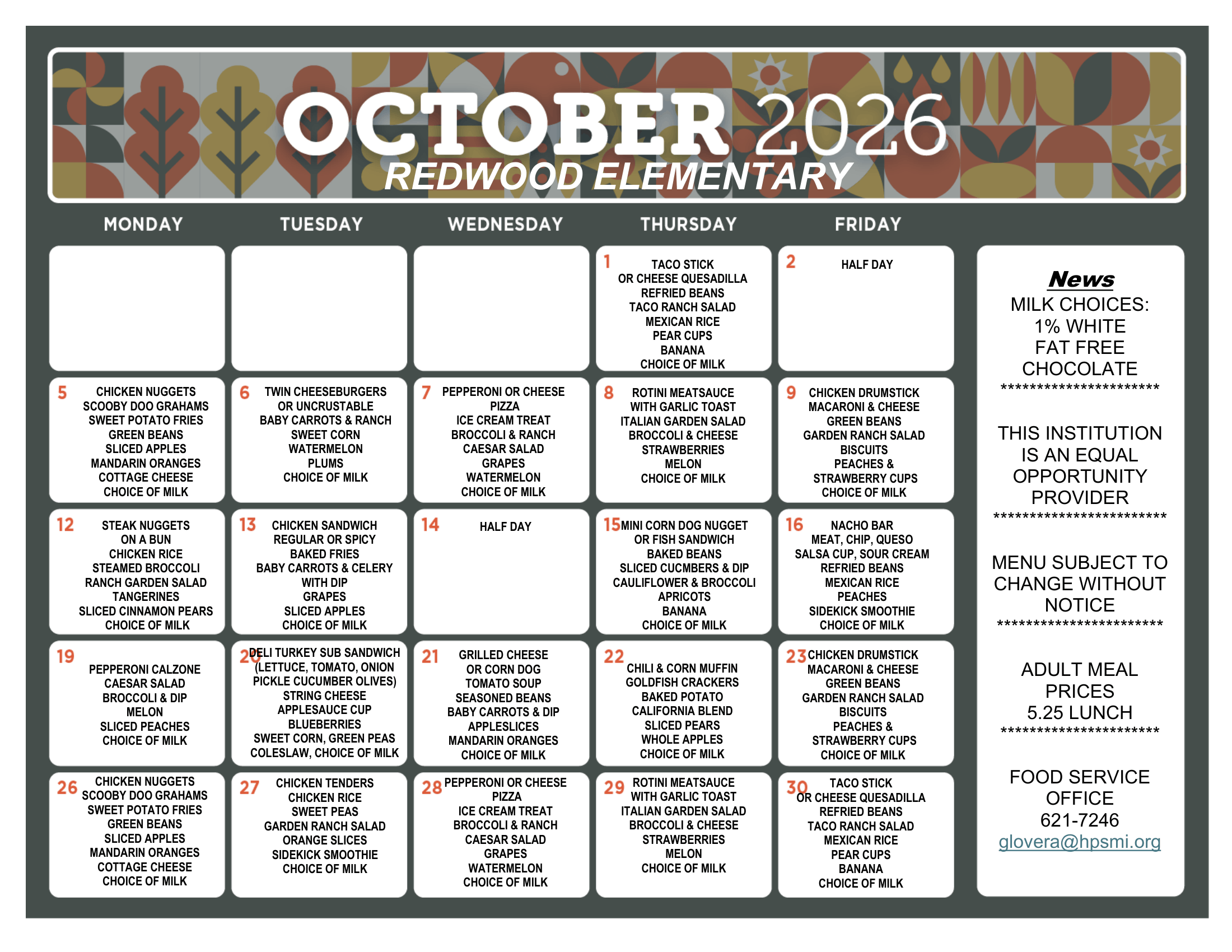 October 2026 Redwood Elementary lunch menu calendar listing daily meal options for Monday through Friday. The menu includes entrées such as taco sticks, chicken nuggets, cheeseburgers, pizza, chicken drumsticks, steak nuggets, chicken sandwiches, calzones, grilled cheese, and nachos, along with assorted fruits, vegetables, sides, and milk. Half days are noted on October 2 and 14. Menu items are subject to change.