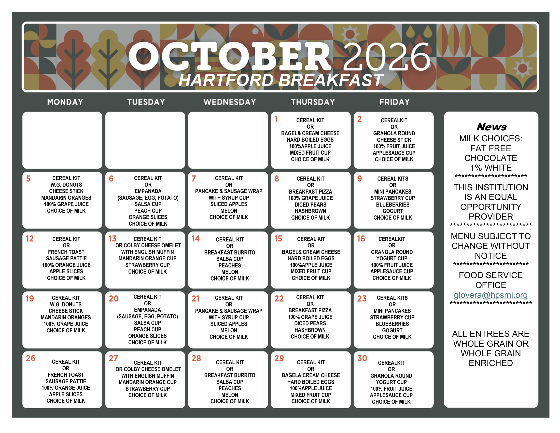 October 2026 Hartford breakfast menu calendar listing daily breakfast options for Monday through Friday. Meals include a cereal kit or rotating options such as bagels with cream cheese, granola rounds, donuts, empanadas, pancake and sausage wraps, breakfast pizza, French toast with sausage, omelets, breakfast burritos, and mini pancakes. Meals include assorted fruit, juice, and milk. Menu items are subject to change.